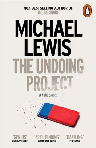 The Undoing Project : A Friendship that Changed the World-9780141983042