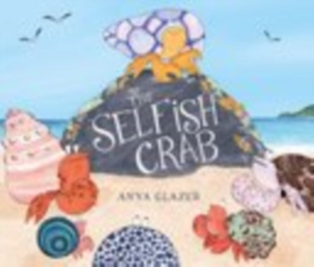 The Selfish Crab-9780192777812