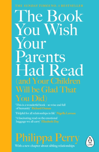 The Book You Wish Your Parents Had Read (and Your Children Will Be Glad That You Did)-9780241251027