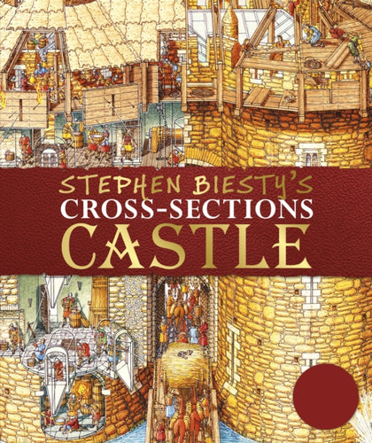 Stephen Biesty's Cross-Sections Castle-9780241379790