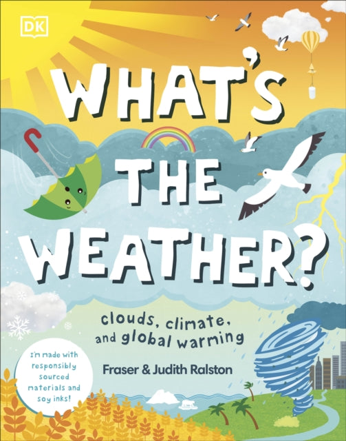 What's The Weather? : Clouds, Climate, and Global Warming-9780241459508