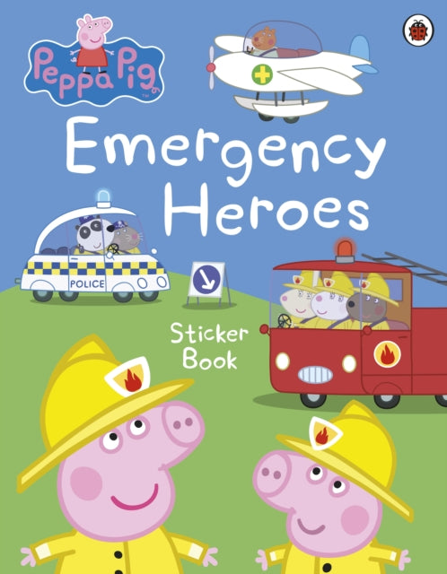 Peppa Pig: Emergency Heroes Sticker Book-9780241543344