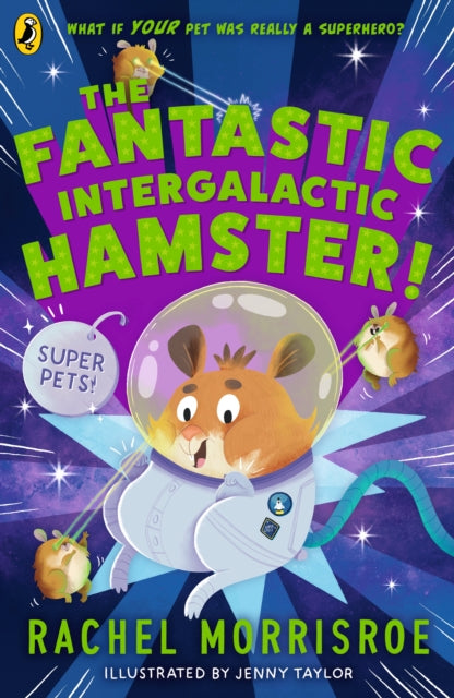 The Fantastic Intergalactic Hamster!-9780241635773