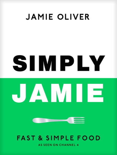 Simply Jamie : Fast & Simple Food-9780241657805