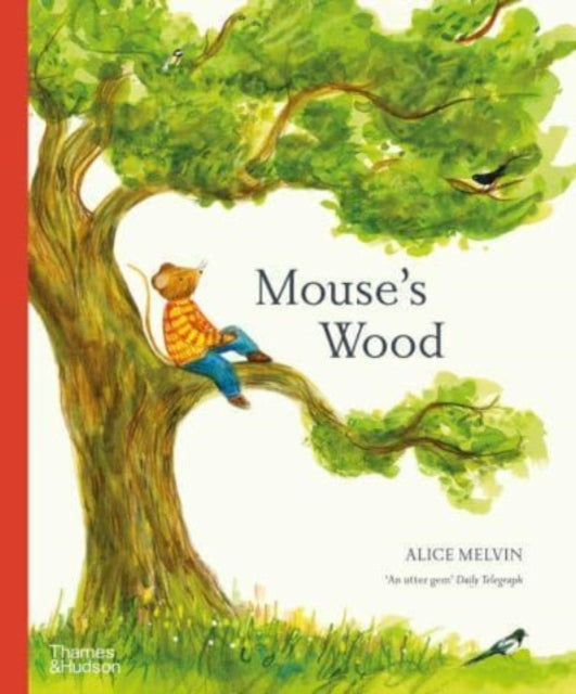 Mouse's Wood : A Year in Nature-9780500660171