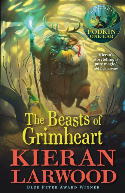 The Beasts of Grimheart : BLUE PETER BOOK AWARD-WINNING AUTHOR-9780571328451