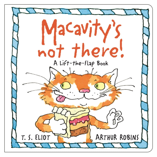 Macavity's Not There! : A Lift-the-Flap Book-9780571328635