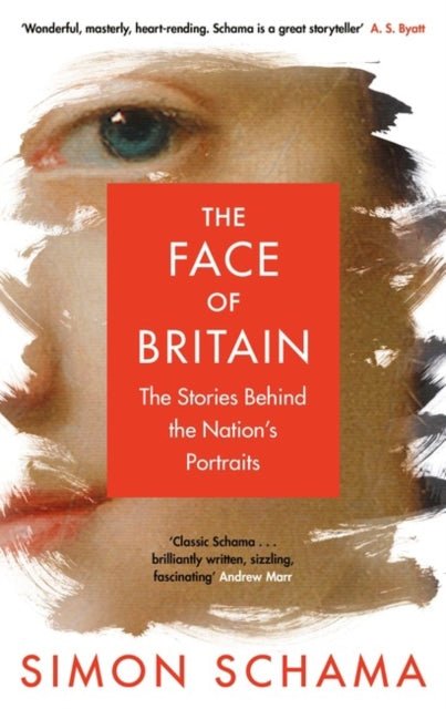 The Face of Britain : The Stories Behind the Nation’s Portraits-9780670922307