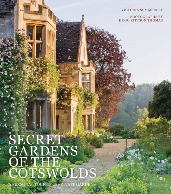 Secret Gardens of the Cotswolds : Volume 1-9780711235274