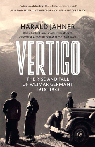 Vertigo : The Rise and Fall of Weimar Germany-9780753559963