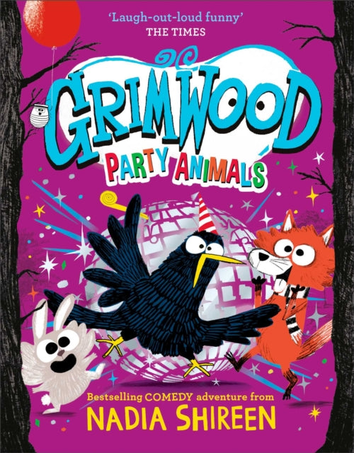 Grimwood: Party Animals : The Times Children's Book of the Week Volume 4-9781398530065