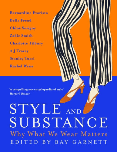 Style and Substance : Why What We Wear Matters-9781399812450