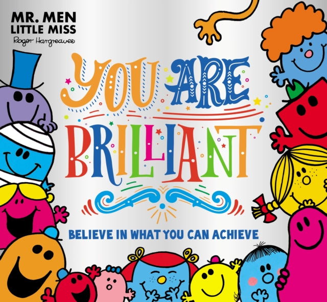 Mr. Men Little Miss: You are Brilliant : Believe in What You Can Achieve-9781405296656