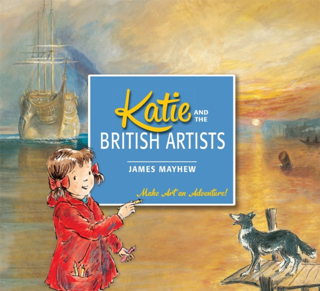 Katie and the British Artists-9781408331903