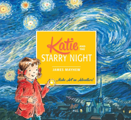 Katie and the Starry Night-9781408332436