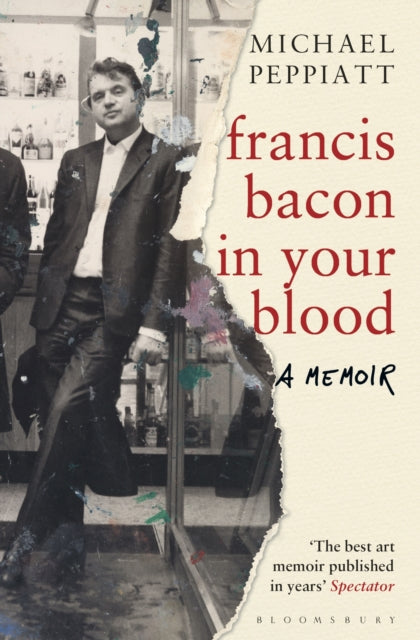 Francis Bacon in Your Blood-9781408856307