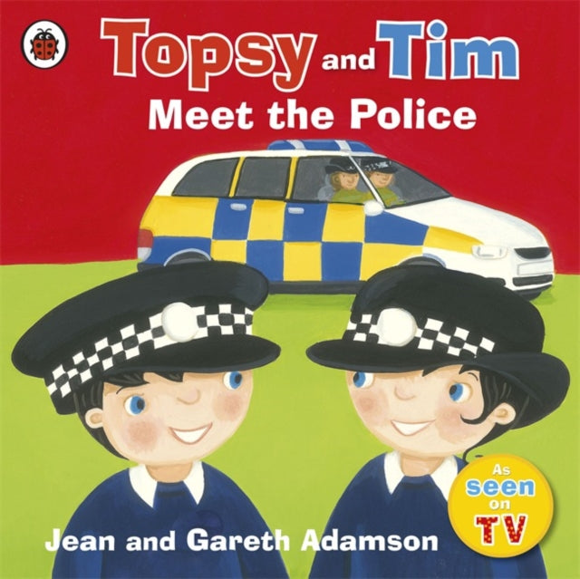 Topsy and Tim: Meet the Police-9781409308836