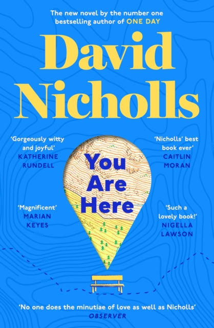 You Are Here : The Book of the Summer and an Instant Number 1 Sunday Times Bestseller, from the author of One Day-9781444715446