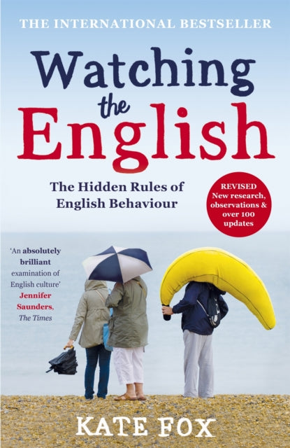 Watching the English: The International Bestseller Revised and Updated-9781444785203