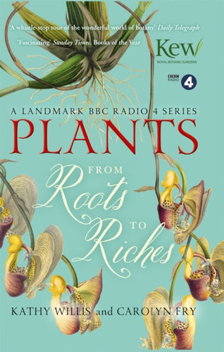 Plants: From Roots to Riches-9781444798258