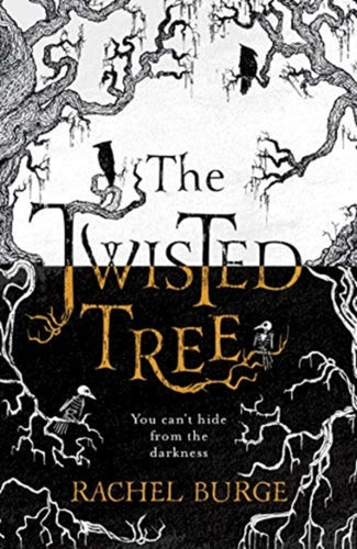 The Twisted Tree : An Amazon Kindle Bestseller: 'A creepy and evocative fantasy' The Sunday Times-9781471407765