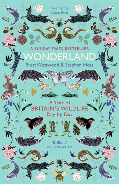 Wonderland : A Year of Britain's Wildlife, Day by Day-9781473609266