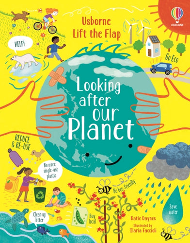 Lift-the-Flap Looking After Our Planet-9781474968942