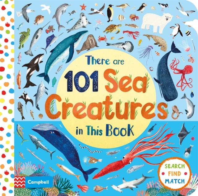 There Are 101 Sea Creatures in This Book-9781529010367