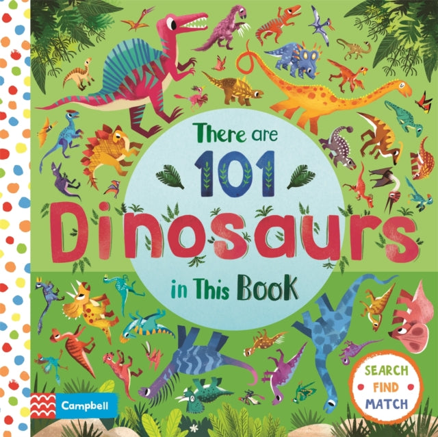 There are 101 Dinosaurs in This Book-9781529025262