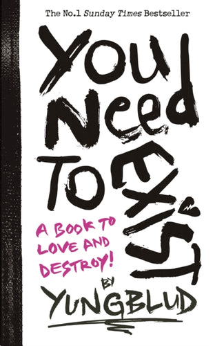 You Need To Exist : a book to love and destroy!-9781529932065