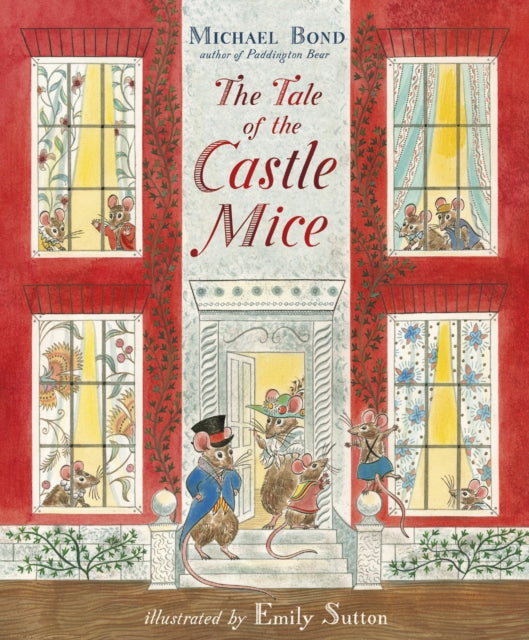 The Tale of the Castle Mice-9781782954019