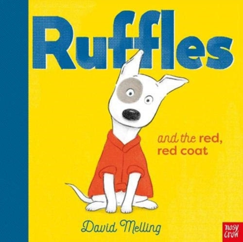 Ruffles and the Red, Red Coat-9781788009898