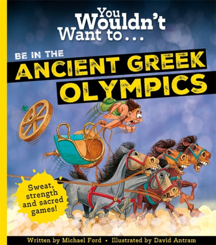 You Wouldn't Want To Be In The Ancient Greek Olympics!-9781800788923