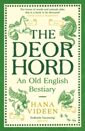 The Deorhord: An Old English Bestiary-9781800815803