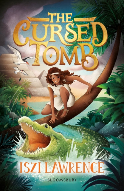 The Cursed Tomb : A thrilling, ancient-Egyptian adventure, perfect for readers aged nine and over-9781801996051