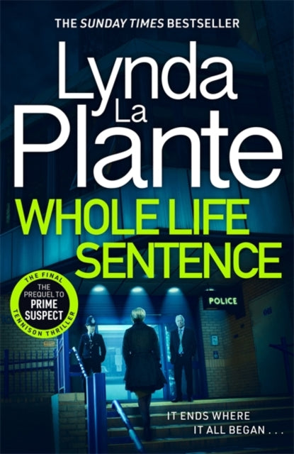 Whole Life Sentence : The pulse-pounding final Detective Jane Tennison thriller-9781804181546