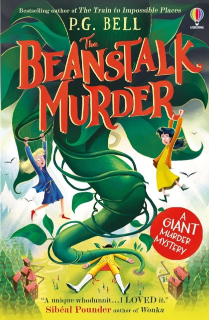 The Beanstalk Murder : A giant-sized murder mystery-9781805312536