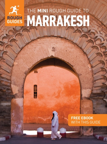 The Mini Rough Guide to Marrakesh: Travel Guide with eBook-9781835292723