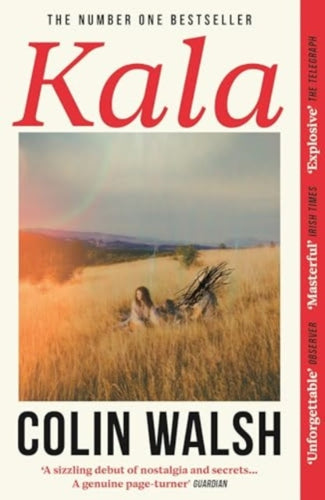 Kala : 'A spectacular read for Donna Tartt and Tana French fans'-9781838958626