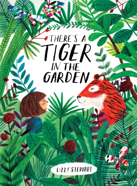 There's a Tiger in the Garden-9781847808073