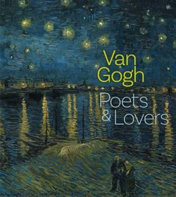 Van Gogh : Poets and Lovers-9781857097016