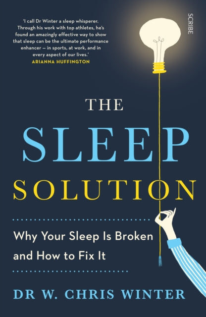 The Sleep Solution : why your sleep is broken and how to fix it-9781911344315