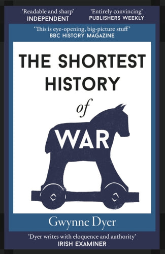 The Shortest History of War : 4-9781913083236