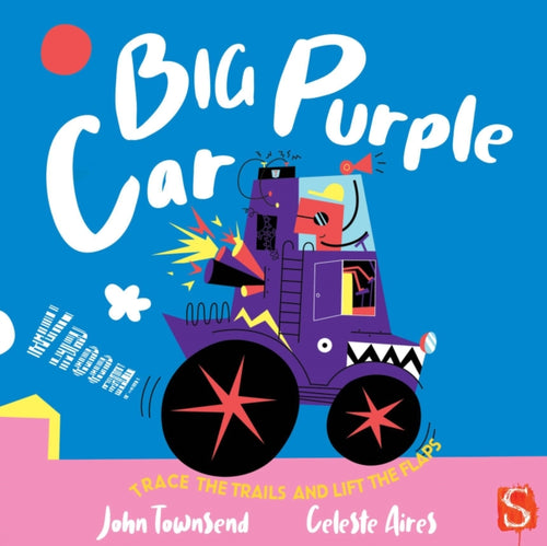 Vroom! Big Purple Car!-9781913337889