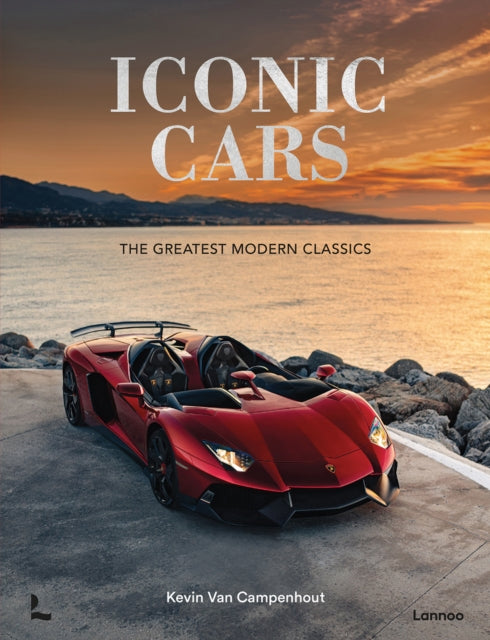 Iconic Cars : The Greatest Modern Classics-9789401411295