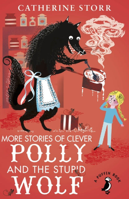 More Stories of Clever Polly and the Stupid Wolf-9780141369242